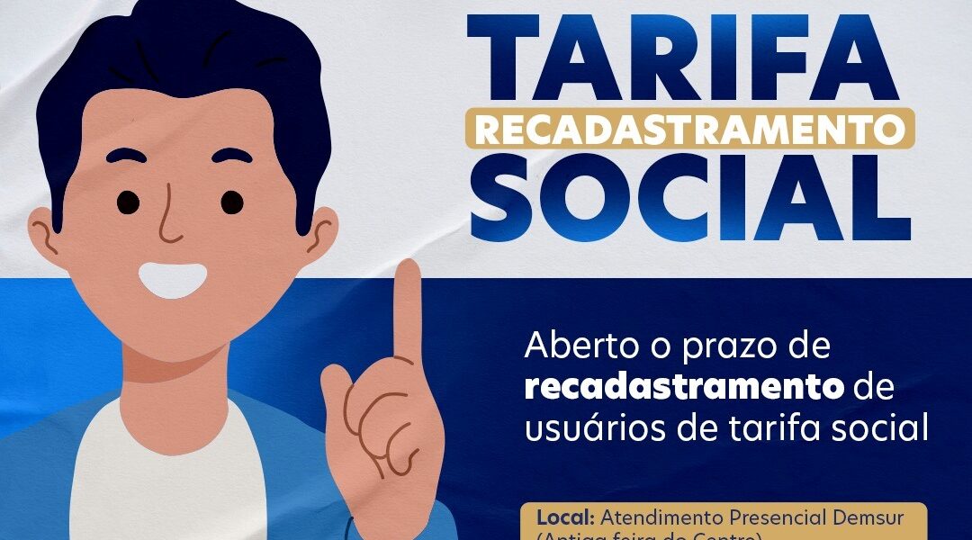 Beneficiários da Tarifa Social do Demsur precisam fazer o recadastramento