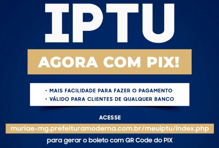 IPTU de Muriaé agora pode ser pago também pelo PIX