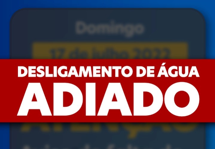 Adiada a suspensão de água na cidade